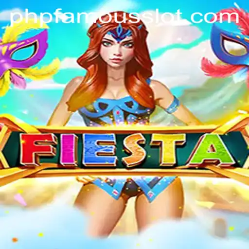Fiesta: A Thrilling Adventure in the PHPFAMOUS Realm