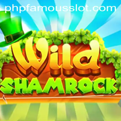 WildShamrock: Unveiling the Thrilling World of PHPFAMOUS
