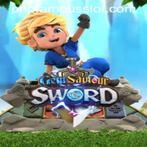 Discover the Magic of GemSaviourSword: The Adventure Awaits with PHPFAMOUS